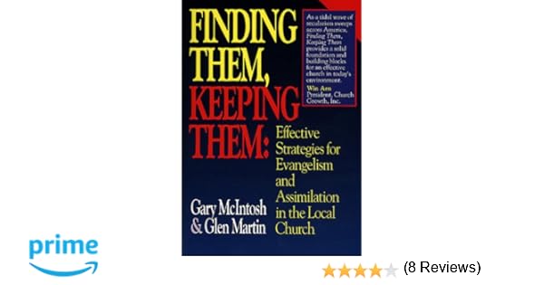 Membership Matters Insights from Effective Churches on New Member Classes and Assimilation